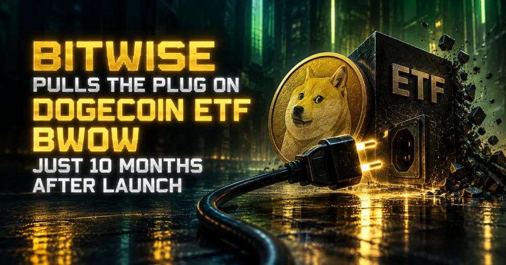 Bitwise Pulls the Plug on Dogecoin ETF BWOW Just 10 Months After Launch
